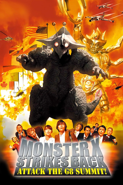 Póster de The Monster X Strikes Back: Attack the G8 Summit