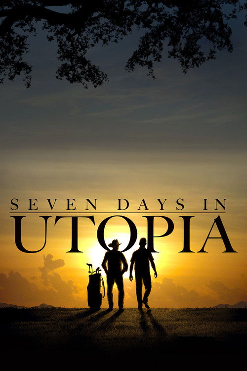 Póster de Seven Days in Utopia