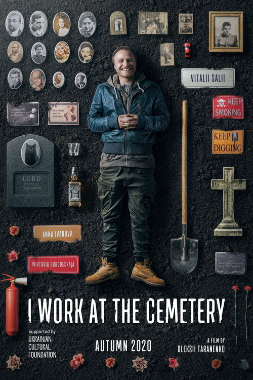 Locandina di I Work at the Cemetery