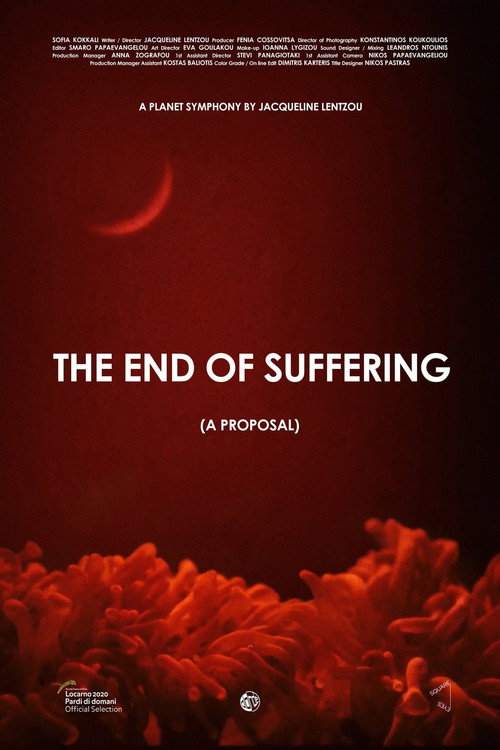 Póster de The End of Suffering (A Proposal)