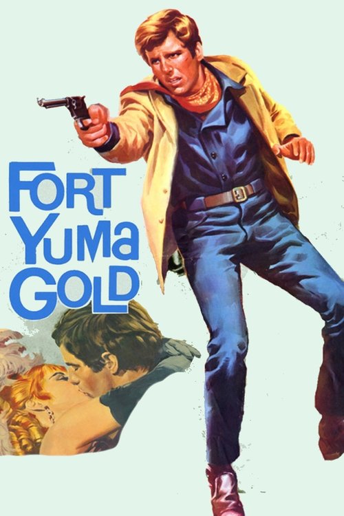 Póster de Fort Yuma Gold
