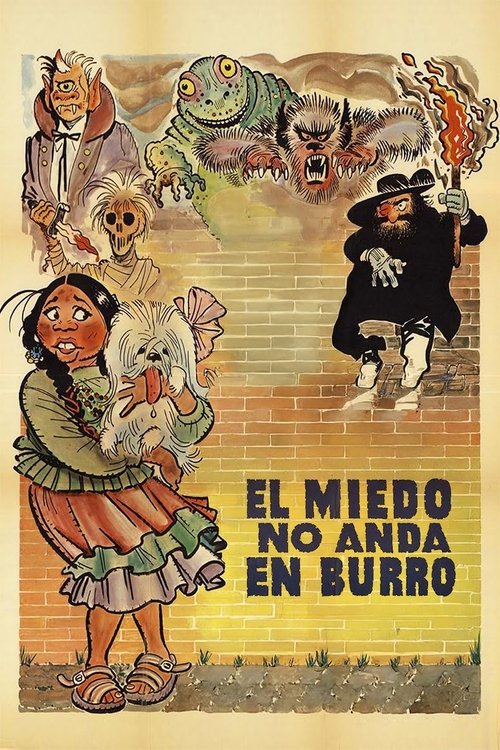 Póster de El miedo no anda en burro