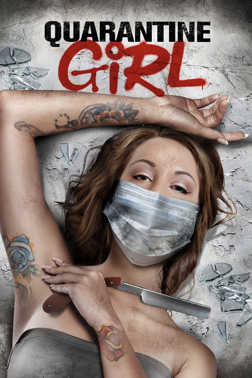 Locandina di Quarantine Girl