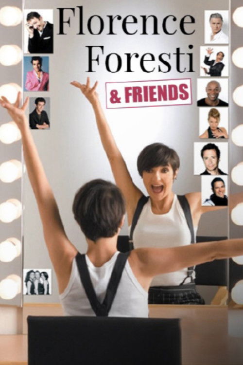 Póster de Florence Foresti & Friends
