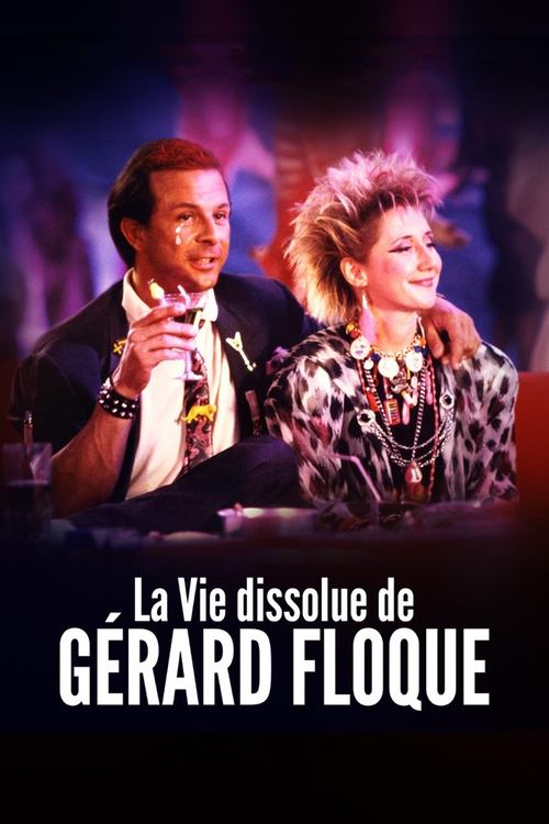 Póster de The Debauched Life of Gerard Floque