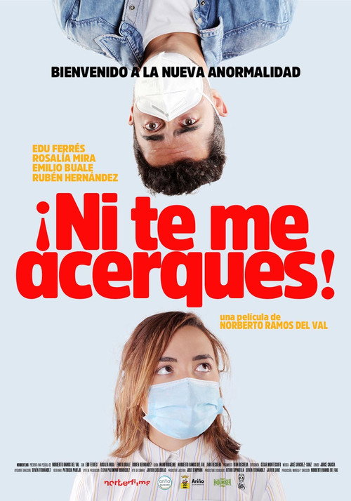 Locandina di ¡Ni te me acerques!