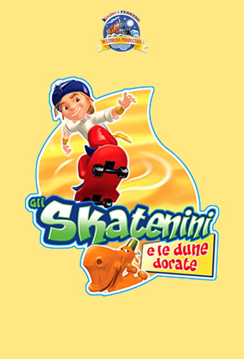 Póster de Gli Skatenini e le dune dorate
