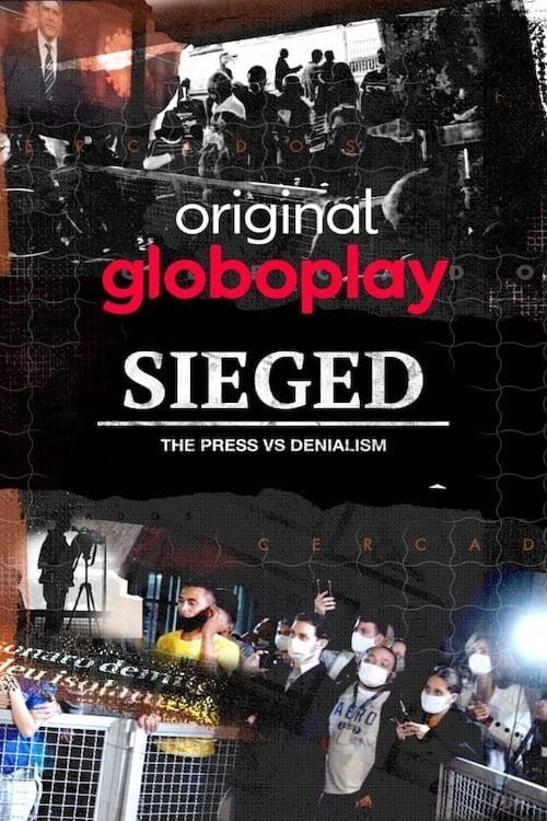 Póster de Sieged: The Press vs. Denialism