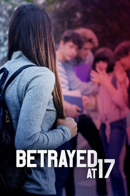 Póster de Betrayed at 17