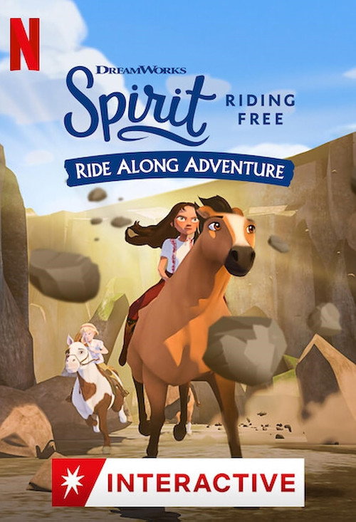 Locandina di Spirit  - Avventure in libertà: Cavalca l'avventura