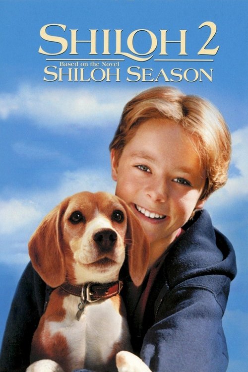 Póster de Shiloh 2: Shiloh Season