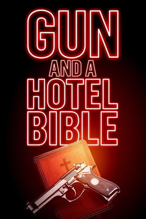 Póster de Gun and a Hotel Bible