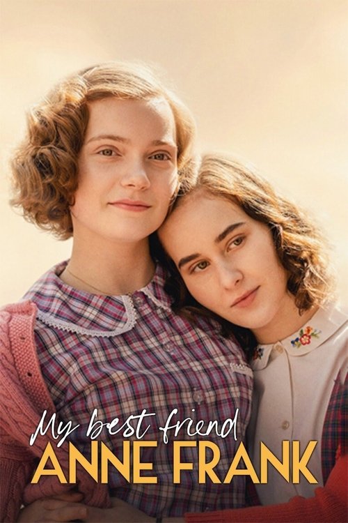 Póster de My Best Friend Anne Frank