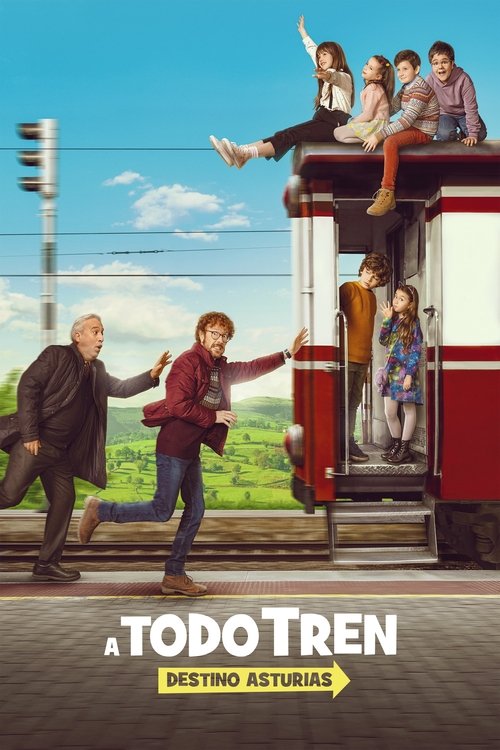 Póster de A todo tren: destino Asturias