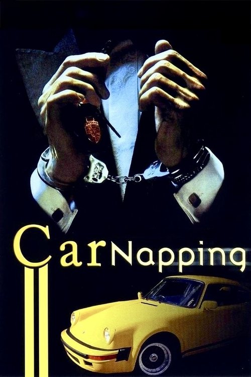 Póster de Carnapping - Ordered, Stolen and Sold