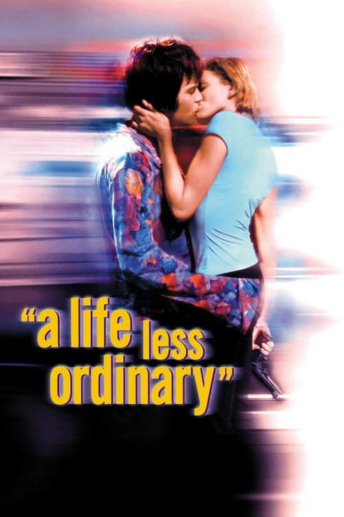 Póster de A Life Less Ordinary