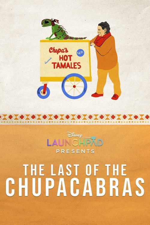 Póster de The Last of the Chupacabras