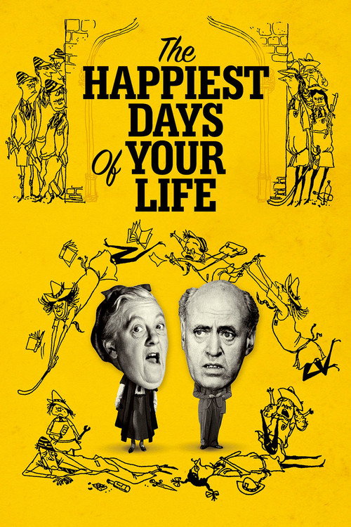 Póster de The Happiest Days of Your Life