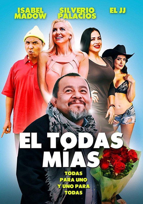Locandina di El todas mías