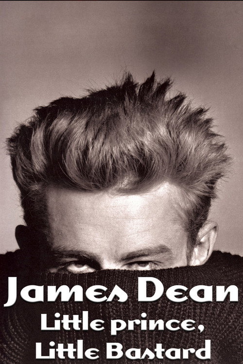 Póster de James Dean: Little Prince, Little Bastard