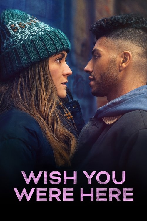 Locandina di Wish You Were Here