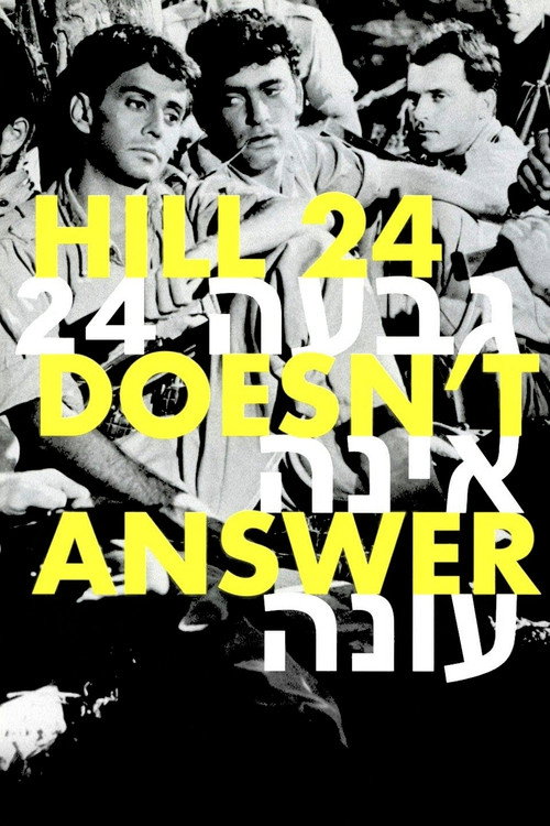 Póster de Hill 24 Doesn't Answer
