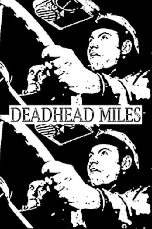 Poster von Deadhead Miles