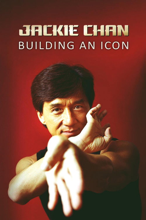 Póster de Jackie Chan: Building an Icon