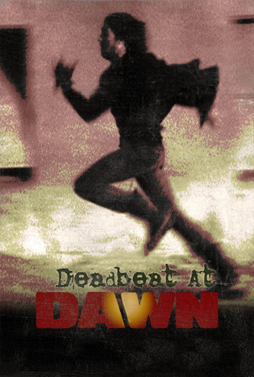 Póster de Deadbeat at Dawn