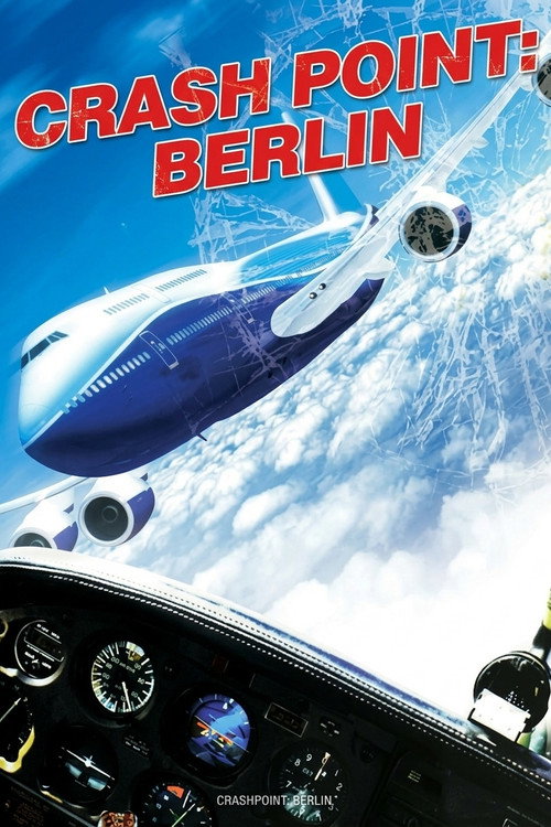 Póster de Crash Point: Berlin