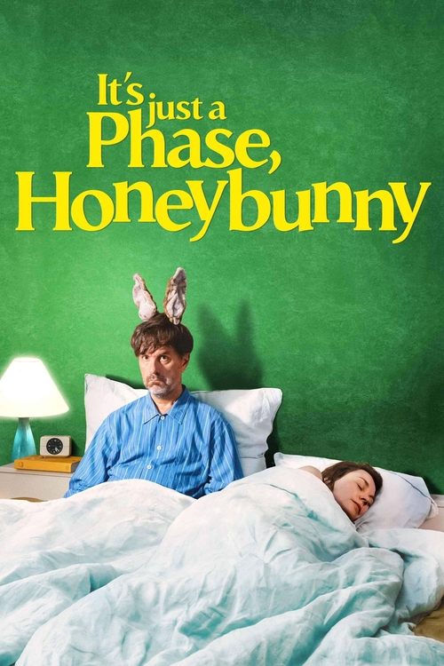 Póster de It's Just a Phase, Honeybunny
