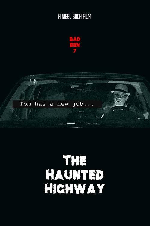 Póster de Bad Ben 7: The Haunted Highway