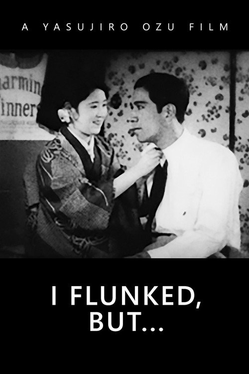 Póster de I Flunked, But...