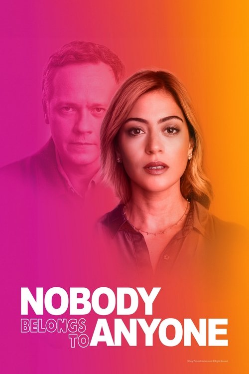 Póster de Nobody Belongs to Nobody