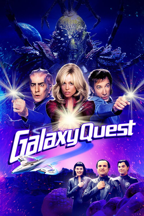 Poster von Galaxy Quest - Planlos durchs Weltall