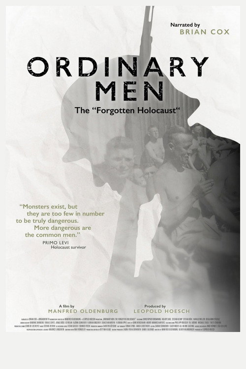 Póster de Ordinary Men: The "Forgotten Holocaust"