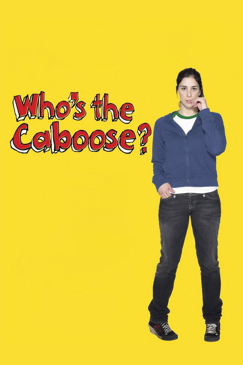 Locandina di Who's the Caboose?