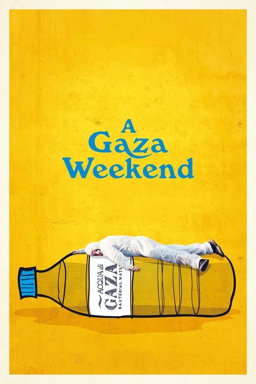 Póster de Un fin de semana en Gaza