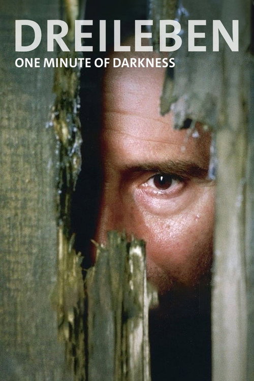 Póster de Dreileben: One Minute of Darkness