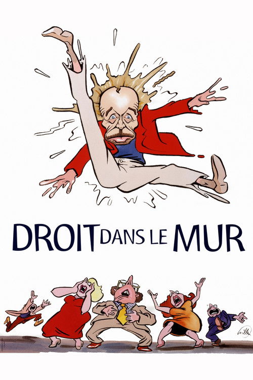 Locandina di Droit dans le mur