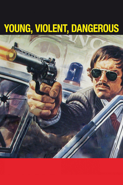 Póster de Young, Violent, Dangerous