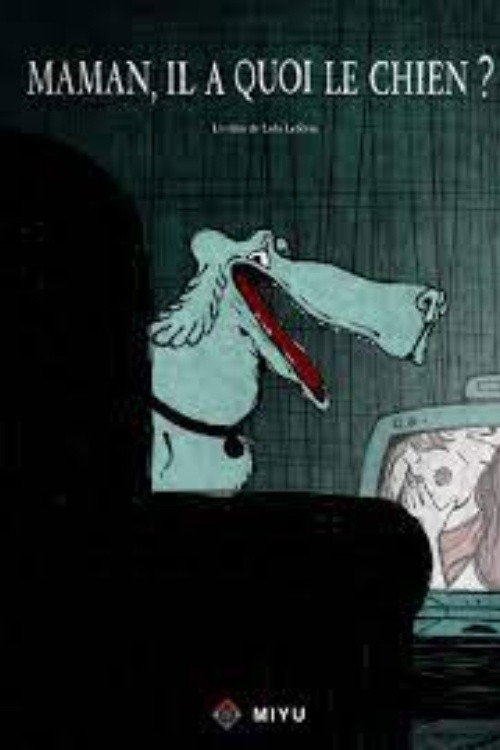 Póster de Mom, What’s Up With the Dog?
