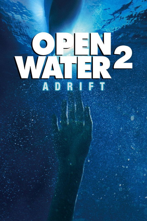 Póster de Open Water 2: Adrift