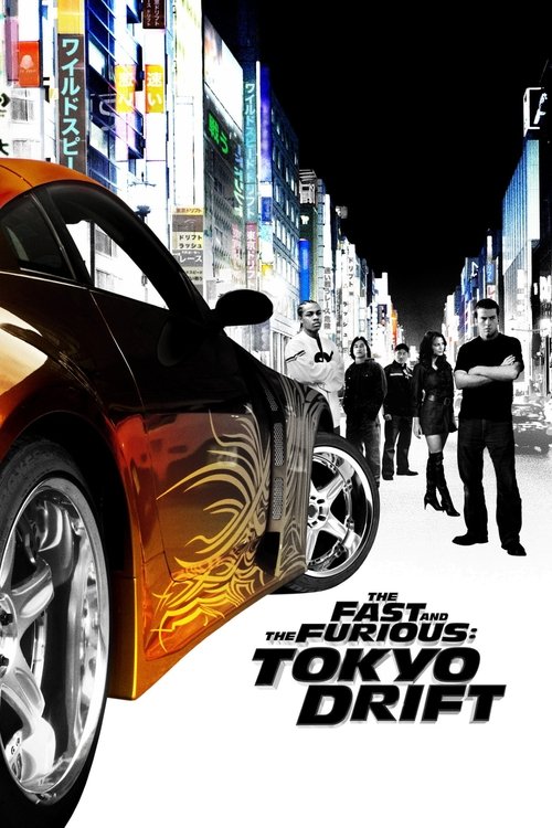 Póster de The Fast and the Furious: Tokyo Drift