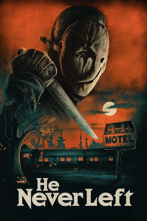 Póster de He Never Left
