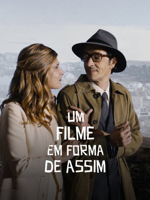 Locandina di Um Filme em Forma de Assim