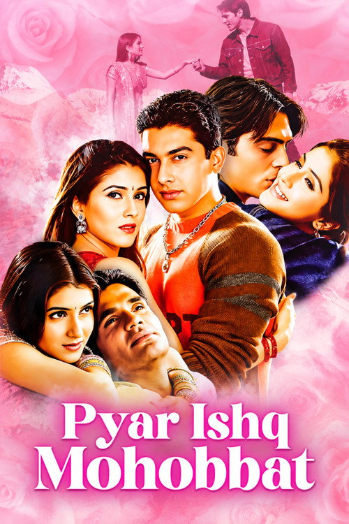 Locandina di Pyaar Ishq Aur Mohabbat