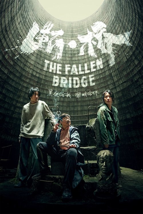 Póster de The Fallen Bridge