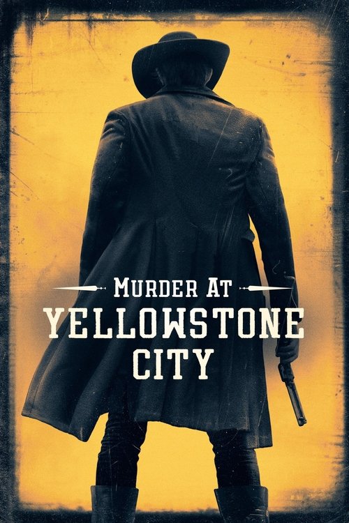 Póster de Murder at Yellowstone City