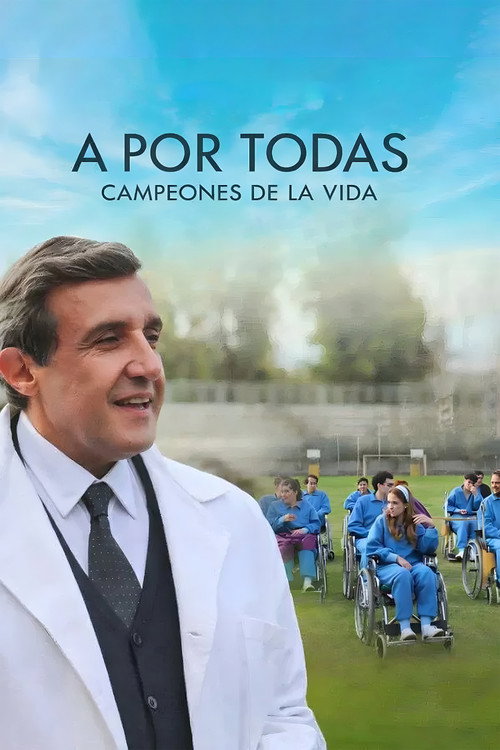 Póster de A por todas: campeones de la vida